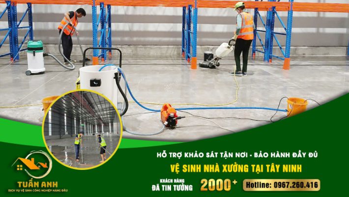 Vệ sinh nhà xưởng tại Tây Ninh